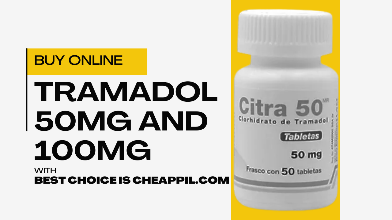 To Buy Tramadol With Online Pharmacy best choice is cheappil.com